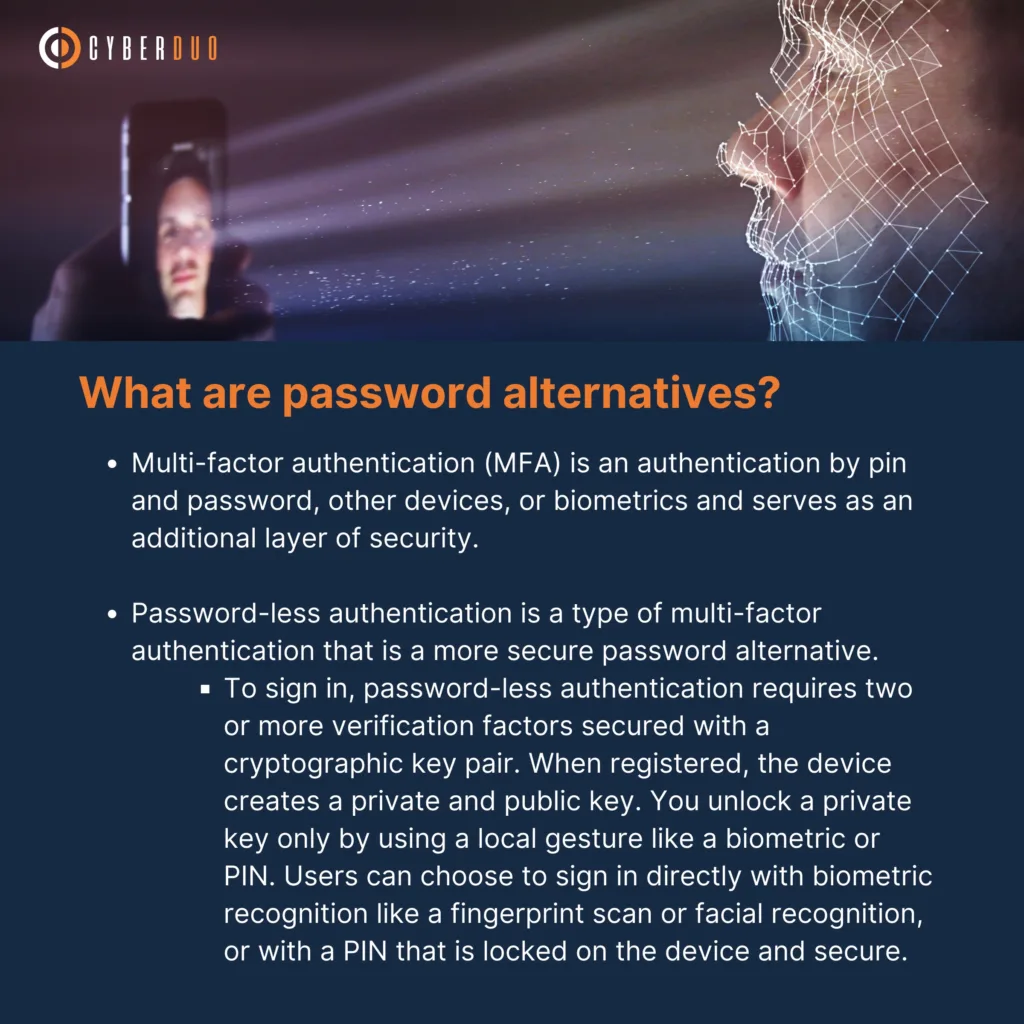 Security Simplified: Going Password-less